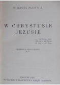 W Chrystusie Jezusie,1932r.