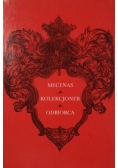 Mecenas kolekcjoner odbiorca