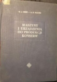 Maszyny i urządzenia do produkcji konserw