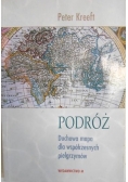 Podróż. Duchowa mapa dla współczesnych pielgrzymów