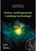 Ocena rankingowanie i selekcja technologii