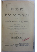 Pius IX i jego pontyfikat na tle dziejów kościoła w XIX wieku, Tom III,  1897 r.