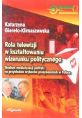 Rola telewizji w kształtowaniu wizerunku politycznego