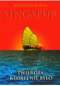 Singapur Twierdza której nie było