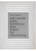 Treść i charakter prawny spółdzielczego prawa do lokalu typu własnościowego