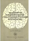 Wybrane zagadnienia neuropsychologii klinicznej