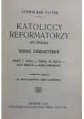 Katoliccy reformatorzy, 1924 r.