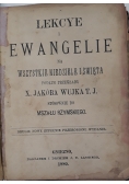 Lekcye Ewangelie na wszystkie Niedziele i Święta, 1880 r.