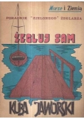Poradnik zielonego żeglarza Żegluj sam