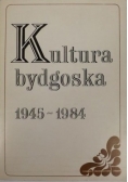 Kultura bydgoska 1945 - 1984