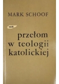 Przełom w teologii katolickiej