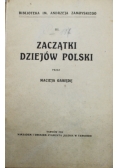 Zaczątki dziejów Polski 1914 r.