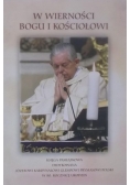W wierności Bogu i kościołowi