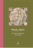 Mówią zbiory Wykłady ossolińskie 2019 2020