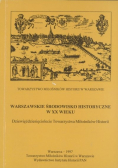 Warszawskie Środowisko Historyczne w XX wieku