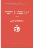 Jaskinie Tatrzańskiego Parku Narodowego,tom 4