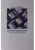 AIX - UNIX najwyższej klasy Administracja systemem