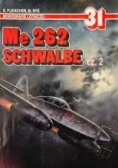 Me 262 Schwalbe ,cz. 2