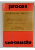 Proces szesnastu, Reprint z 1945 r.
