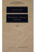 Prometeusz skowany. Persowie