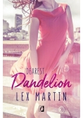 Dearest Tom 2 Dandelion NOWA