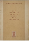 Aleksandryjski Klemens - Czy człowiek bogaty może być zbawiony?