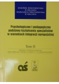Psychologiczne i pedagogiczne podstawy kształcenia specjalistów w warunkach integracji europejskiej