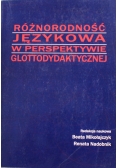 Różnorodność językowa w perspektywie glottodydaktycznej