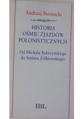 Historia ośmiu zjazdów polonistycznych od Michała Bobrzyńskiego do Stefana Żółkiewskiego