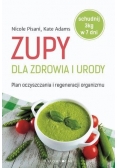 Zupy dla zdrowia i urody