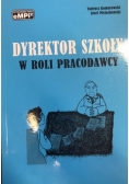 Dyrektor szkoły w roli pracodawcy, wydanie 2
