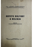 Kryzys Kultury a religja 1932 r