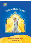 Katechizm SP 6 Jezus nas zbawia podr WARSZAWA