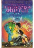 Tubylerczykom spełły fajle