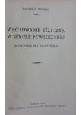 Wychowanie fizyczne w szkole powszechnej, 1934 r.