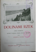 Dolinami rzek 1903 r.