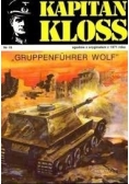 Kapitan Kloss.Gruppenführer wolf nr. 19