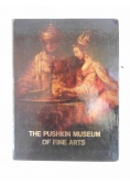 The Pushkin Museum of Fine Arts in Moscow