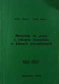 Materiały do pracy z tekstem literackim w klasach początkowych