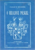O Heraldyce Polskiej reprint z 1887 r.