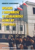 Wojsko o obronność w działalności sejmu RP (1989-2001)
