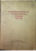 Narastanie rewolucji w Królestwie Polskim 1900 1904