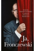 Ja, Fronczewski