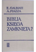 Biblia księga zamknięta?