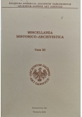 Miscellanea historico archivistica tom XI