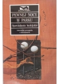 Pewnej nocy w parku. Opowiadania baskijskiego