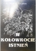 W kołowrocie istnień