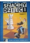 Szachy dla dzieci, cz. 2