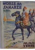 Morze na Saharze, 1934 r.