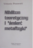 Nihilizm teoretyczny i "śmierć metafizyki"